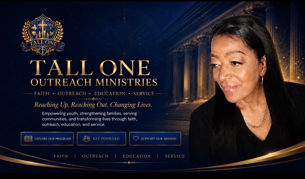 Tall One Outreach Ministries